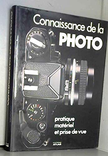 Connaissance de la photo : Matériel et prise de vue
