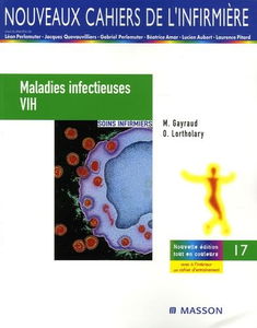 Maladies infectieuses, VIH : soins infirmiers