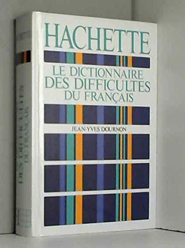 Le dictionnaire des difficultés du français