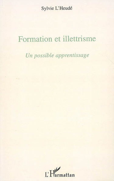 Formation et illettrisme : un possible apprentissage