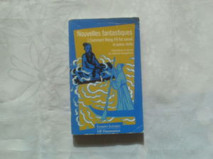 Nouvelles fantastiques t.1: COMMENT WANG FO FUT SAUVE ET AUTRES RECITS