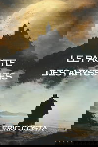Le Pacte des Abysses