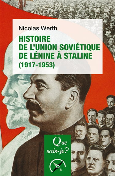 Couverture de Histoire de l'Union soviétique de Lénine à Staline (1917-1953) par Nicolas Werth