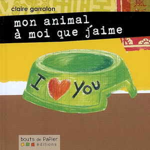 Mon animal à moi que j'aime