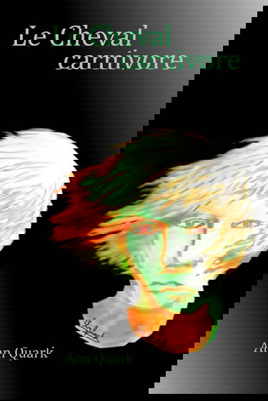 Le Cheval carnivore