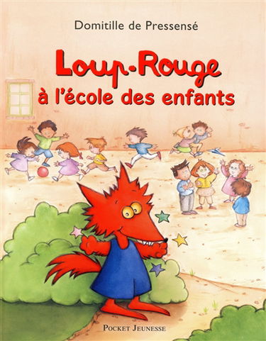 Loup-Rouge à l'école des enfants