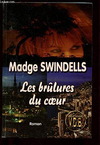 Les brûlures du coeur