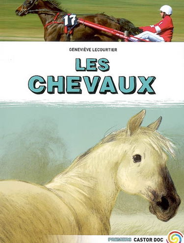 Les chevaux