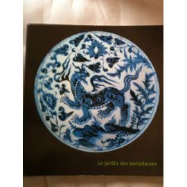 Le jardin des porcelaines