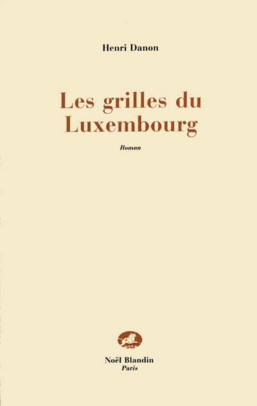 Couverture de Les grilles du Luxembourg
