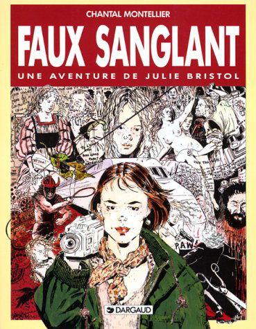 Faux sanglant : une aventure de Julie Bristol