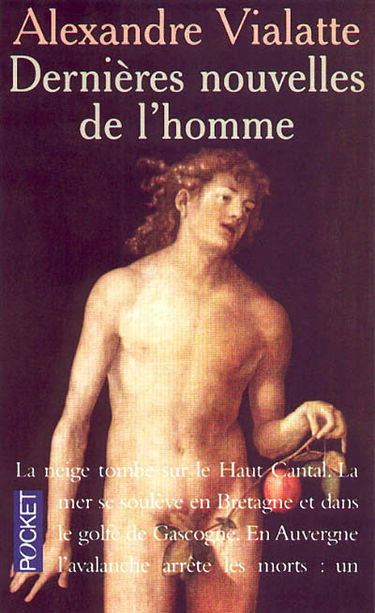 Dernières nouvelles de l'homme