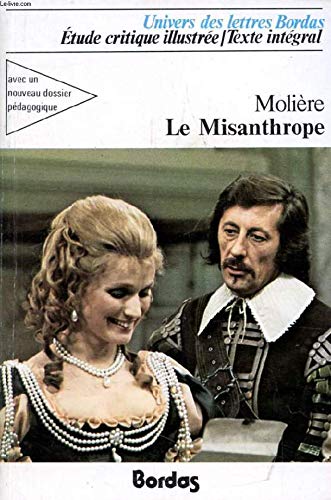 Le misanthrope / comedie