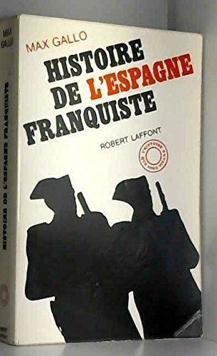 Couverture de Histoire de l'Espagne franquiste