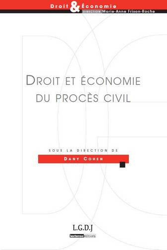 Couverture de Droit et économie du procès civil