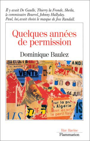 Quelques années de permission