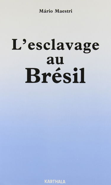 L'esclavage au Brésil