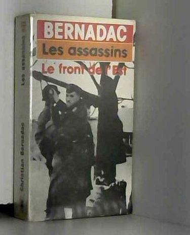 Les Assassins : le front de l'Est