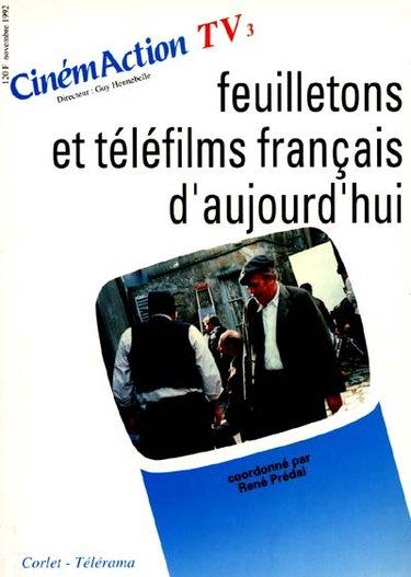 Couverture de CinémAction TV, n° 3. Feuilletons et téléfilms français d'aujourd'hui