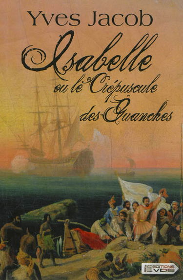 Isabelle ou Le crépuscule des Guanches