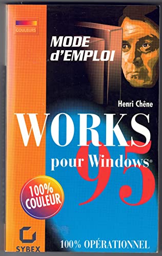 WORKS WINDOWS 95