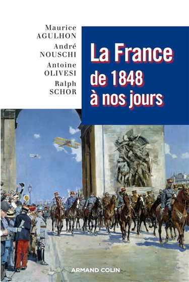 La France de 1848 à nos jours
