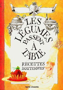 Les légumes passent à table : recettes inattendues