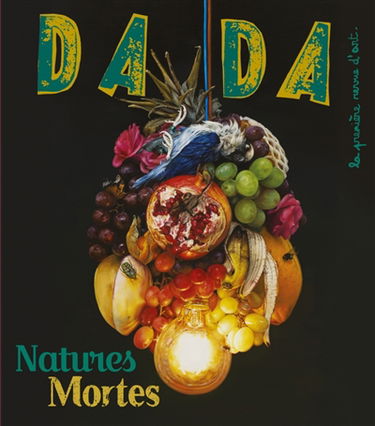 Dada, n° 267. Natures mortes