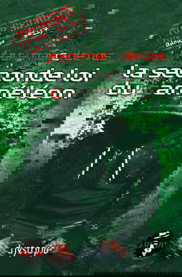 La seconde loi du caméléon