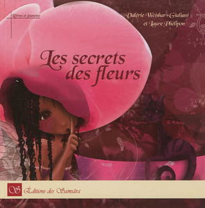 Les secrets des fleurs