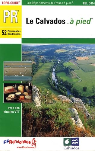 Le Calvados à pied