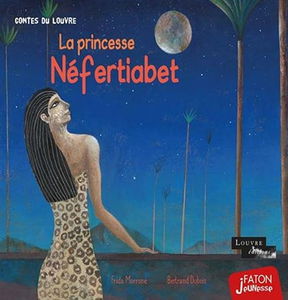 La princesse Néfertiabet