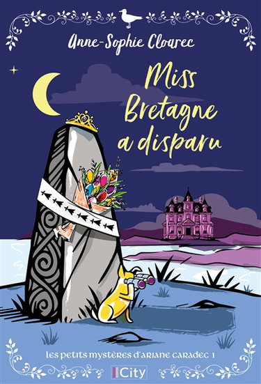 Les petits mystères d'Ariane Caradec. Vol. 1. Miss Bretagne a disparu