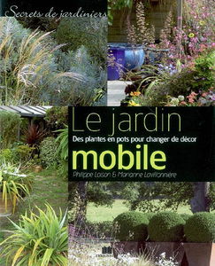Le jardin mobile : des plantes en pots pour changer de décor végétal