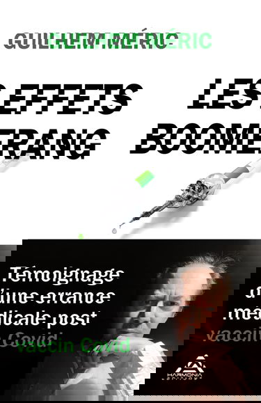 Les effets boomerang: Témoignage d’une errance médicale post vaccin Covid