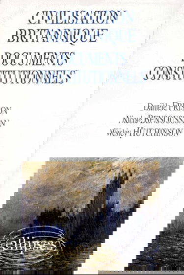 Civilisation britannique documents constitutionnels
