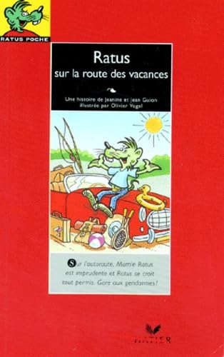 Ratus sur la route des vacances