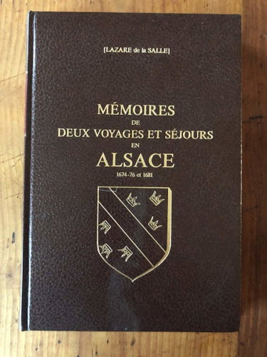 Couverture de Mémoires de deux voyages et séjours en Alsace : 1674-76 et 1681