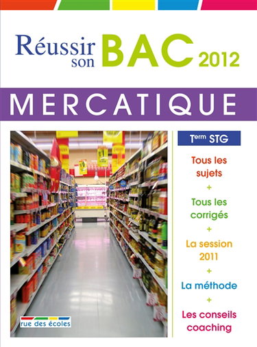 Mercatique, terminale STG : bac 2012