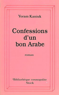 Confessions d'un bon Arabe