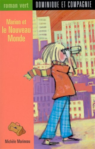 Marion et le nouveau monde
