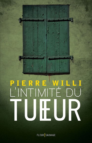 L'intimité du tueur