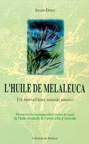 L'huile de Melaleuca : un merveilleux remède naturel