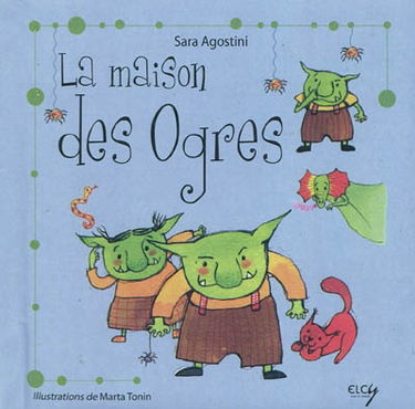 La maison des ogres