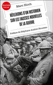 Réflexions d'un historien sur les fausses nouvelles de la guerre