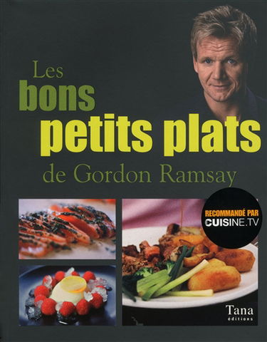 Les bons petits plats de Gordon Ramsay