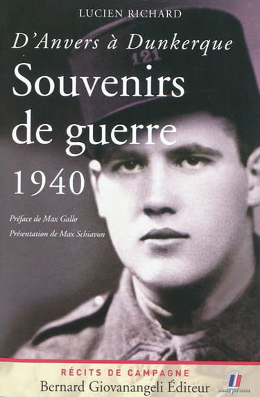 D'Anvers à Dunkerque : souvenirs de guerre 1940