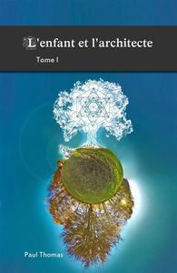 L'Enfant et l'architecte : Tome 1 : Louis