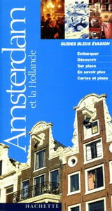 Amsterdam et la Hollande