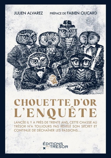 Couverture de Chouette d'or : l'enquête